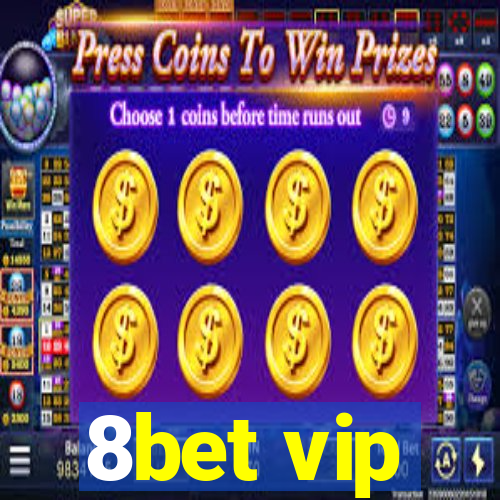 8bet vip